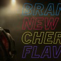 Brand New Cherry Flavor&nbsp;(2021)