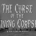 The Curse of the Living Corpse&nbsp;(1964)
