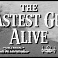 The Fastest Gun Alive&nbsp;(1956)