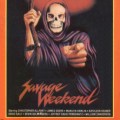 Savage Weekend (#3)