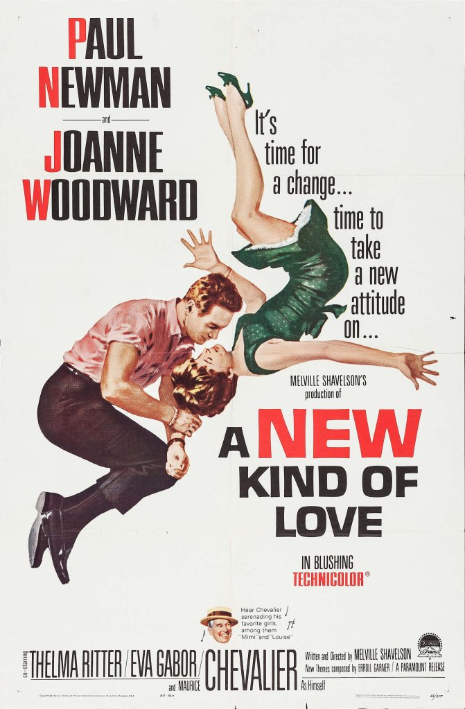 Vintage movie poster for 'A New Kind of Love' featuring Paul Newman and Joanne Woodward, with bold text announcing the film title and tagline.