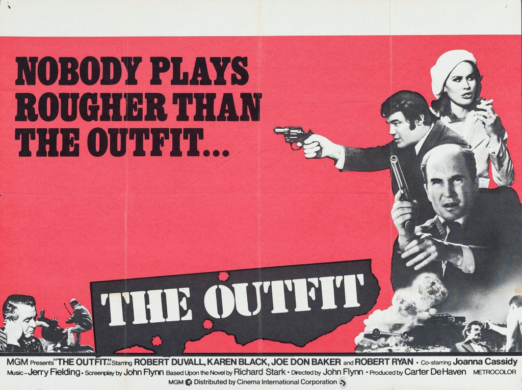 Movie poster for 'The Outfit', featuring bold text stating 'NOBODY PLAYS ROUGHER THAN THE OUTFIT', with images of main characters holding guns against a red background.