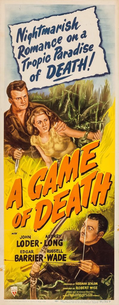 A vintage movie poster for 'A Game of Death,' featuring a dramatic scene set in a tropical landscape. The poster includes the tagline 'Nightmarish Romance on a Tropic Paradise of DEATH!' and showcases the names of the main actors.