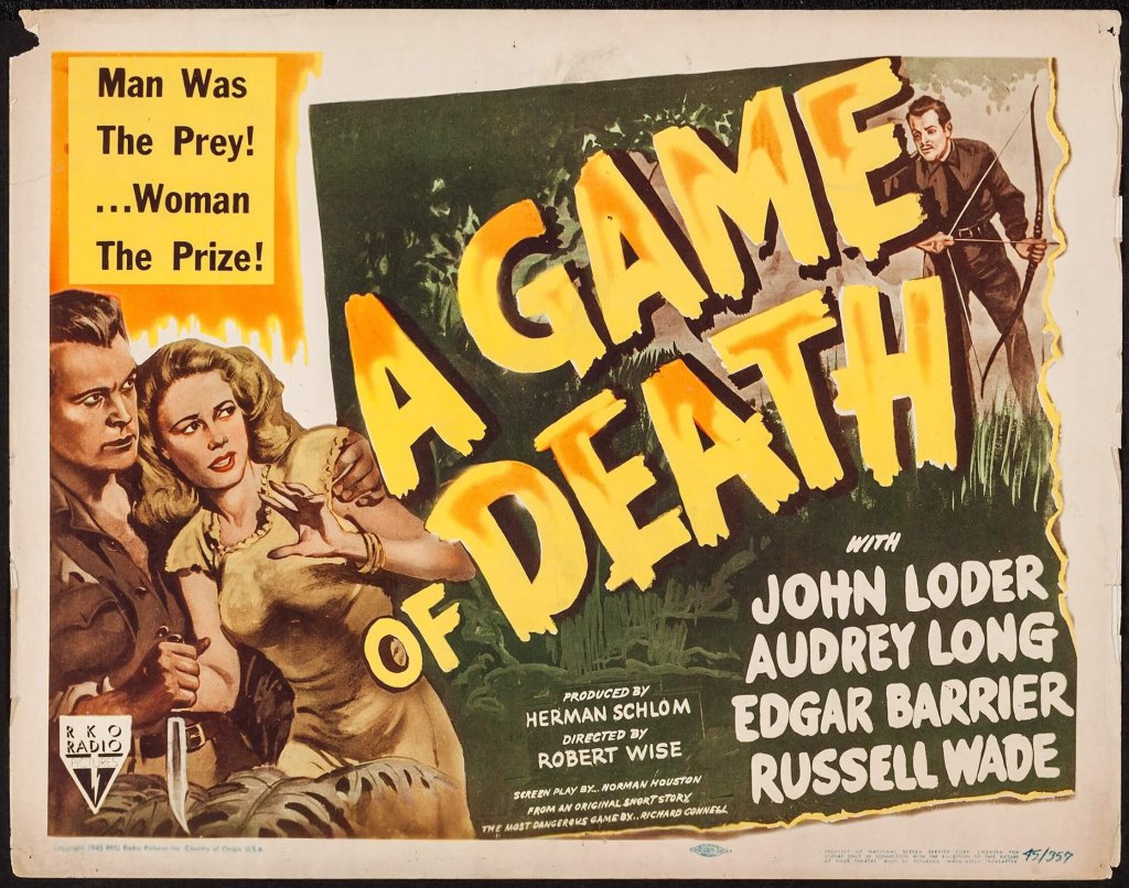 The movie poster for 'A Game of Death', featuring bold yellow and orange text declaring 'Man Was The Prey! ...Woman The Prize!'. The image shows a man and woman in an intense embrace, with a shadowy figure wielding a bow in the background.